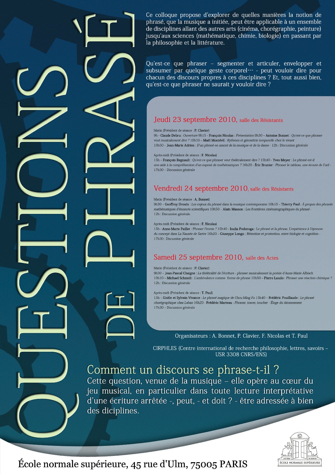 École normale supérieure, Paris - Colloque "Questions de phrasé"