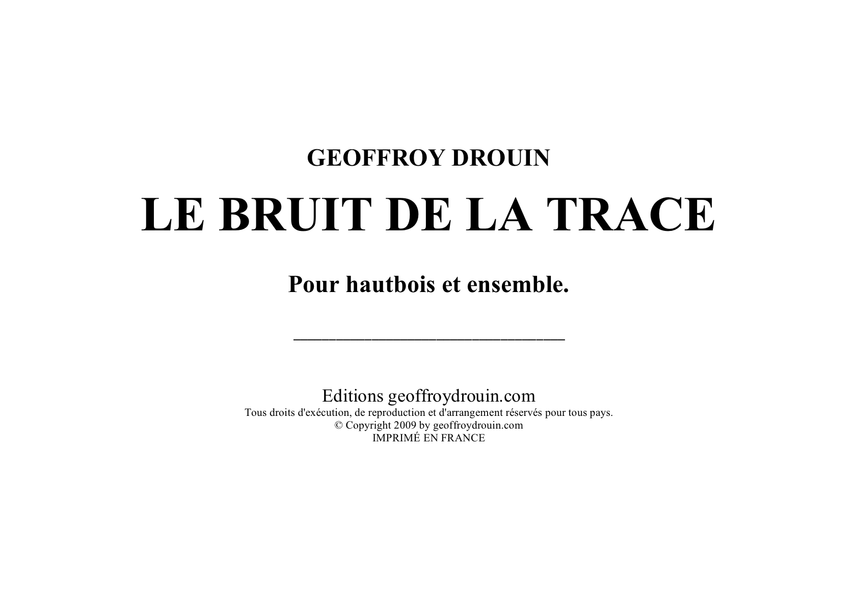 Le bruit de la trace